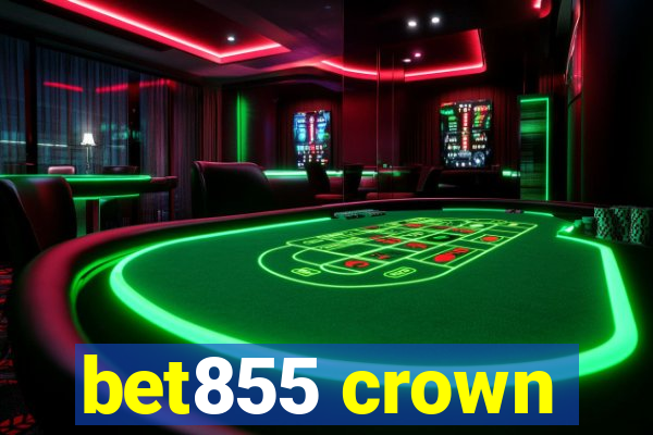 bet855 crown